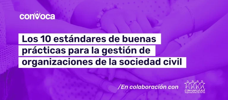 Cómo fortalecer tu organización a partir de estándares de buenas prácticas