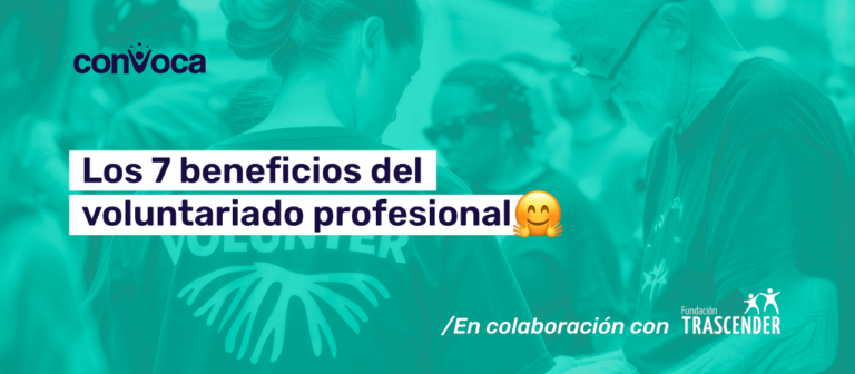 Los 7 beneficios del voluntariado profesional